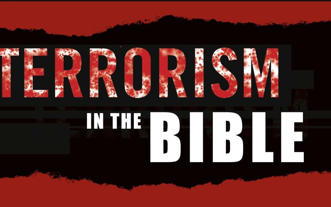 The Bible and Terrorism